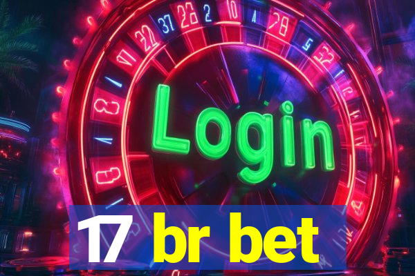 17 br bet